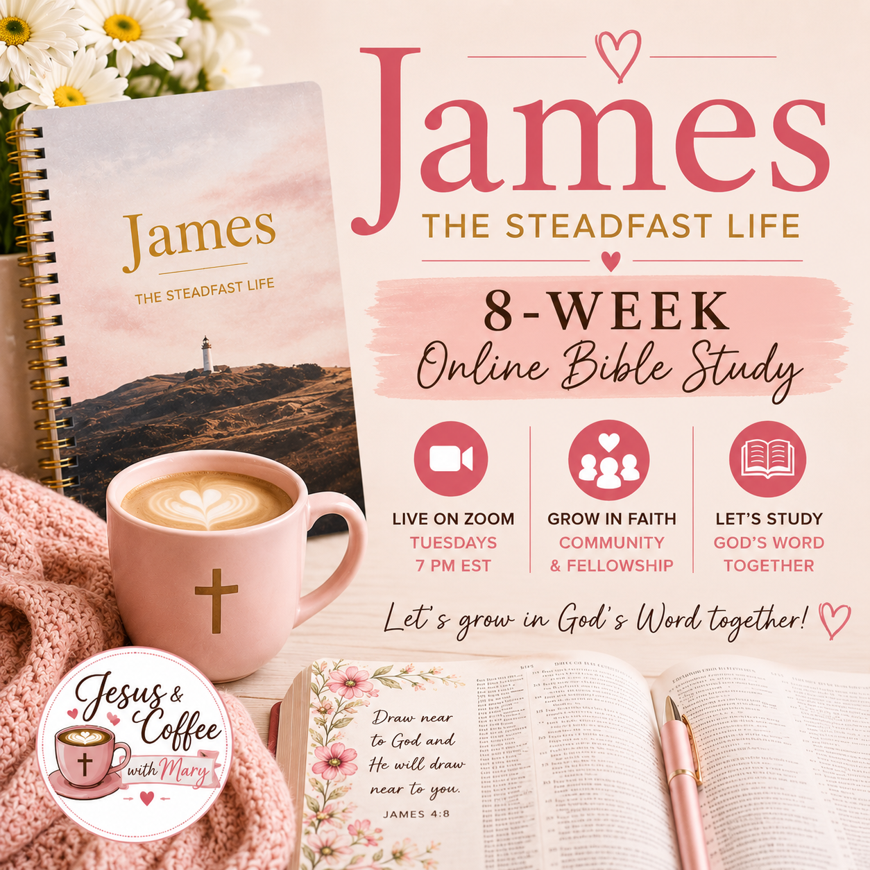 8-Week Online Bible Study | James: The Steadfast Life