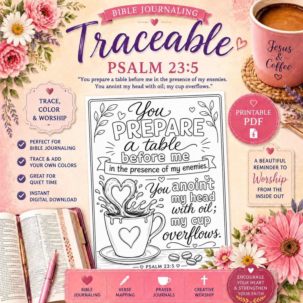 Psalm 23:5 Bible Journaling Traceable Printable | My Cup Overflows