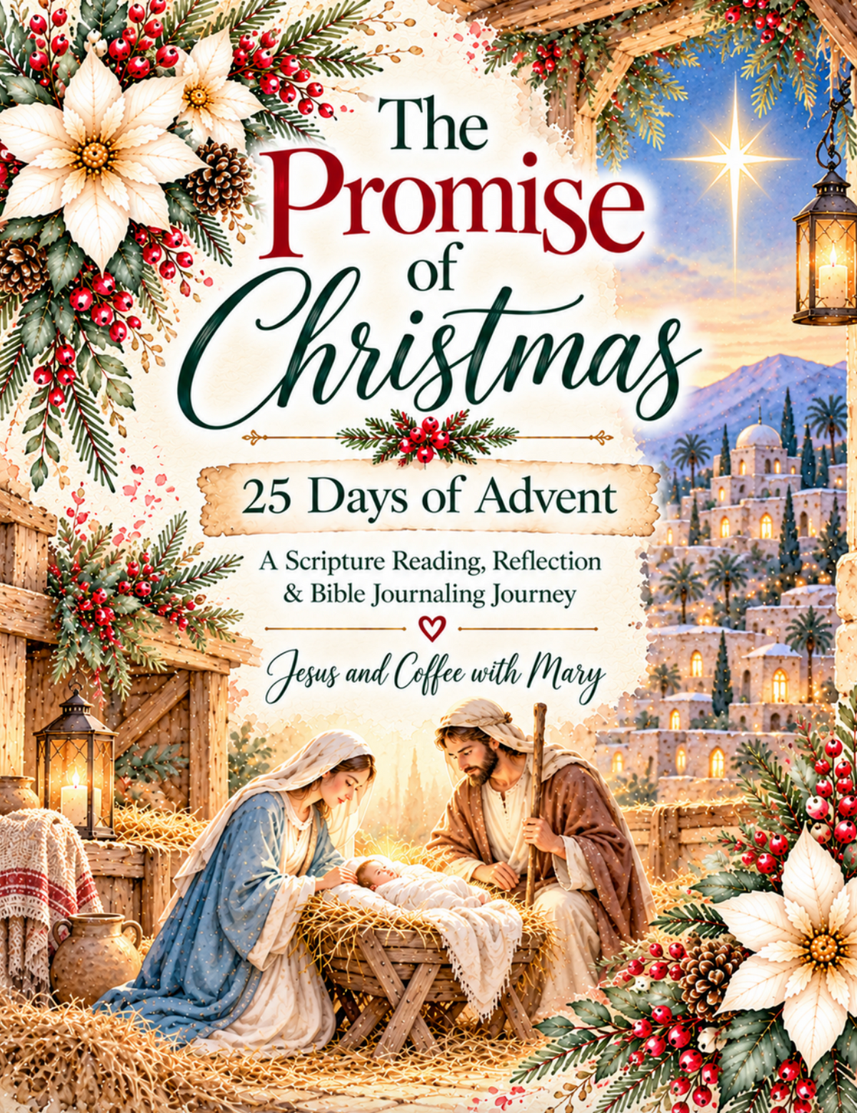 The Promise of Christmas | 25-Day Advent Bible Study, Prayer Journal & Christmas Printable Bundle